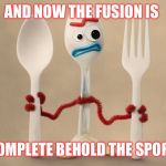 Angel Ibarra | AND NOW THE FUSION IS; COMPLETE BEHOLD THE SPORK | image tagged in angel ibarra | made w/ Imgflip meme maker