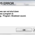 Windows Error | WINDOWS ERROR; Windows can not shut down because a program is running.

Program: Shutdown sound. SHUT DOWN; OK | image tagged in windows error | made w/ Imgflip meme maker