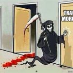Grim Reaper Knocking Door Blank Template Imgflip Grim Reaper Knocking Door Blank Template Imgflip