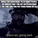 Bravo six going dark Meme Generator - Imgflip