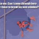 Spectacular Spiderman window meme