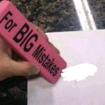For big mistakes