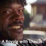 royal with cheese