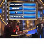Family Feud 5 Ways To Greet Early meme