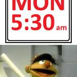 Ernie Hate Crime On Monday meme