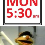 Ernie Hate Crime On Monday | image tagged in ernie hate crime on monday | made w/ Imgflip meme maker