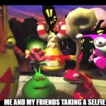 Epic selfie | ME AND MY FRIENDS TAKING A SELFIE | image tagged in epic selfie | made w/ Imgflip meme maker