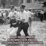 Bernie Sanders is a racist
