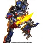 Transformers | NOBODY EVER MESS WITH; THE MIGHTY OPTIMUS PRIME | image tagged in transformers | made w/ Imgflip meme maker