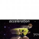 Acceleration Yes (Minecraft)