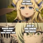 Being a youtuber has taking a great turn for a worse | VETERAN YOUTUBERS; NEW UP AND COMING YOUTUBERS; READING HIGHLY DISTURBING FANFIC ABOUT THEM | image tagged in you get used to it,funny memes,memes,youtubers,fanfiction | made w/ Imgflip meme maker