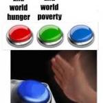 End world hunger End world poverty meme