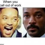 Call Out Of Work vs. Paycheck