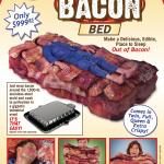 Bacon Bed