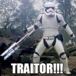 Traitor trooper meme