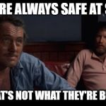 Atomic Masculinity | MEN ARE ALWAYS SAFE AT SHORE; BUT THAT'S NOT WHAT THEY'RE BUILT FOR | image tagged in jaws indianapolis quint,inspirational quote,mashup,real men,jaws,so true memes | made w/ Imgflip meme maker