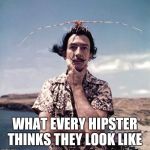 Salvador Dali | WHAT EVERY HIPSTER THINKS THEY LOOK LIKE | image tagged in salvador dali | made w/ Imgflip meme maker