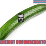benedict cucumberbatch | CHECK OUT THE POOPERSCOOPER STREAM FOR MORE FUNNY MEMES; BENEDICT CUCUMBERBATCH | image tagged in benedict cumberbatch | made w/ Imgflip meme maker