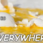 Egg Everywhere | EG; EVERYWHERE | image tagged in egg everywhere | made w/ Imgflip meme maker