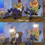 Knee Slap Spongebob meme
