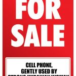 FOR SALE | CELL PHONE, GENTLY USED BY STRONG UKRANIAN WOMAN | image tagged in for sale | made w/ Imgflip meme maker