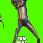 Howard the alien | WHEN UR MUM BUYS; PIZZA ROLLS | image tagged in howard the alien | made w/ Imgflip meme maker
