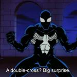 Spiderman the animated series black suit double cross meme