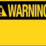 Blank warning sign