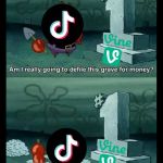 RIP Vine 2k13-2k16 | image tagged in am i really going to defile this grave for money | made w/ Imgflip meme maker