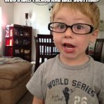 Smart Kid | WHAT DO YOU CALL A LITTLE BOY WHO’S HALF FRENCH AND HALF SCOTTISH? A OUI LAD | image tagged in smart kid | made w/ Imgflip meme maker