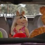 Where's Elmo | ANYONE SEEN ELMO? | image tagged in elmo,funny memes | made w/ Imgflip meme maker