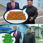 THE PRESIDENT OF THE UNITED STATES, DONALD TRUMP, EDUCATES KIM JONG UN ON TABLE MANNERS, AND HOW 2 PREVENT #BUTTGARBAGEFORLIFE | DONALD, I HAD THE WORST BUTT GARBAGE EVER FROM THAT HORRID LUNCH WE ATE YESTERDAY; WELL KIM, HAD YOU NOT EATEN EVERYONE'S LEFTOVERS YOU'D FEEL JUST FINE, TREMENDOUS ACTUALLY! | image tagged in donald trump correcting kim jong-un,butt,garbage | made w/ Imgflip meme maker