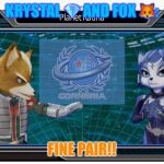Krystal Fox! | KRYSTAL 💎 AND FOX 🦊:; FINE PAIR!! | image tagged in krystal fox | made w/ Imgflip meme maker