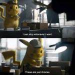 Pikachu choices
