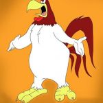 Foghorn leghorn | HE'S GOT MORE NERVE THAN A BUM TOOTH | image tagged in foghorn leghorn,wtf nerve | made w/ Imgflip meme maker