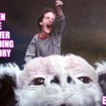 This Too Shall Pass | EVEN THE NEVER ENDING STORY; ENDS | image tagged in never ending story,the end,the end is near,light at the end of tunnel,memes,it's all good | made w/ Imgflip meme maker