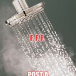 hot shower | WET WEDNESDAY; F. F. F. POST A SHOWER/BATH PIC | image tagged in hot shower | made w/ Imgflip meme maker