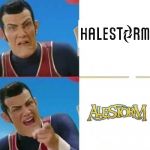Just remove the "H" | image tagged in robby rotten drake meme | made w/ Imgflip meme maker