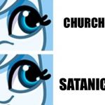 Droplet no/yes | CHURCH OF SATAN; SATANIC TEMPLE | image tagged in droplet no/yes | made w/ Imgflip meme maker