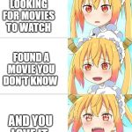 happy torhu | LOOKING FOR MOVIES TO WATCH; FOUND A MOVIE YOU DON'T KNOW; AND YOU LOVE IT | image tagged in happy torhu | made w/ Imgflip meme maker