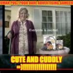 PUG IS HUMAN!!!!!!!!!!!!!!!!!!!!!!!!!!!! | A HUMAN PUG/ POOH BARE ADVERTISING GAMECUBE:; CUTE AND CUDDLY =)!!!!!!!!!!!!!!!!! | image tagged in pug is human | made w/ Imgflip meme maker