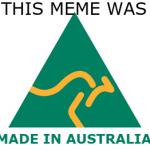 Australian Made meme