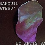 tranquil waters by AO | "TRANQUIL WATERS"; BY ARTIS $AO | image tagged in tranquil waters by ao | made w/ Imgflip meme maker