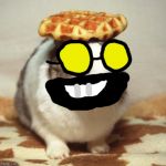 Bunny waffle | image tagged in bunny waffle | made w/ Imgflip meme maker