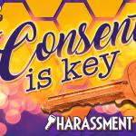 CONSENT IS KEY