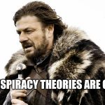 calendar updates are coming | 9/11 CONSPIRACY THEORIES ARE COMING | image tagged in calendar updates are coming,conspiracy theory,9/11 | made w/ Imgflip meme maker