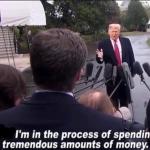 Trump spending money