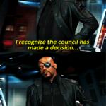 Council has made a decision meme