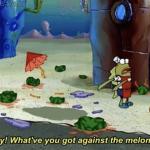 Spongebob melons meme