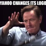 Drops mic | YAHOO CHANGES ITS LOGO | image tagged in drops mic | made w/ Imgflip meme maker